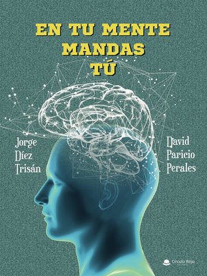 cover image of En tu mente mandas tú